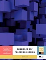 Cover: Embedded DSP Processor Design - Morgan Kaufmann