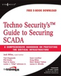 Cover: Techno Security's Guide to Securing SCADA - Syngress