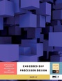 Cover: Embedded DSP Processor Design: Volume 2 - Morgan Kaufmann