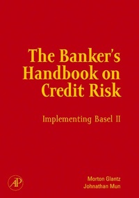 Enlarge image Cover: The Banker's Handbook on Credit Risk - Academic Press
