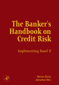 Enlarge image Cover: The Banker's Handbook on Credit Risk - Academic Press