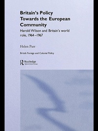 Enlarge image Cover: Britain's Policy Towards the European Community - Routledge