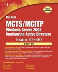 Cover: The Real MCTS/MCITP Exam 70-640 Prep Kit - Elsevier