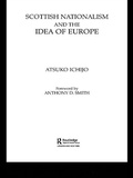 Cover: Scottish Nationalism and the Idea of Europe - Routledge