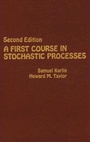 Cover: A First Course in Stochastic Processes - Academic Press