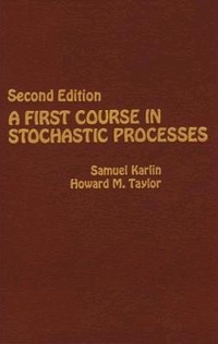 Enlarge image Cover: A First Course in Stochastic Processes - Academic Press