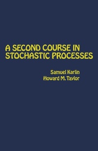 Enlarge image Cover: A Second Course in Stochastic Processes - Academic Press