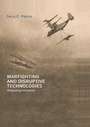Cover: Warfighting and Disruptive Technologies - Routledge
