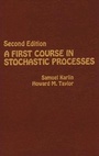 Cover: A First Course in Stochastic Processes - Academic Press