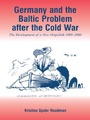 Cover: Germany and the Baltic Problem After the Cold War - Routledge