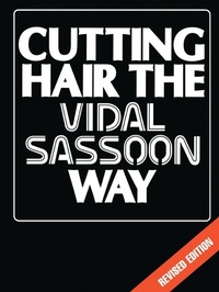 Abbildung von: Cutting Hair the Vidal Sassoon Way - Butterworth-Heinemann