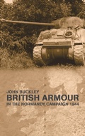 Cover: British Armour in the Normandy Campaign - Routledge