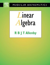 Enlarge image Cover: Linear Algebra - Butterworth-Heinemann