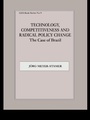 Cover: Technology, Competitiveness and Radical Policy Change - Routledge