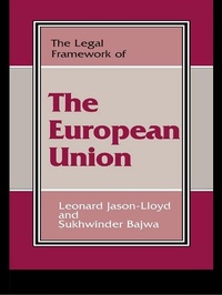 Enlarge image Cover: The Legal Framework of the European Union - Routledge