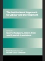 Cover: The Institutional Approach to Labour and Development - Routledge