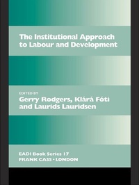 Enlarge image Cover: The Institutional Approach to Labour and Development - Routledge