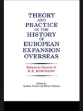 Cover: Theory and Practice in the History of European Expansion Overseas - Routledge