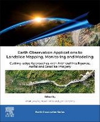 Enlarge image Cover: Earth Observation Applications to Landslide Mapping, Monitoring and Modeling - Elsevier