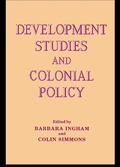 Cover: Development Studies and Colonial Policy - Routledge