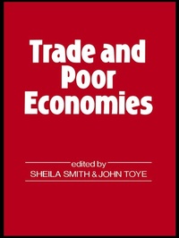 Enlarge image Cover: Trade and Poor Economies - Routledge