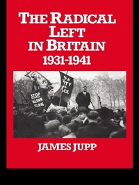 Enlarge image Cover: The Radical Left in Britain - Routledge