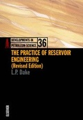 Cover: The Practice of Reservoir Engineering (Revised Edition): Volume 36 - Elsevier