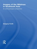 Cover: Images of the Wildman in Southeast Asia - Routledge