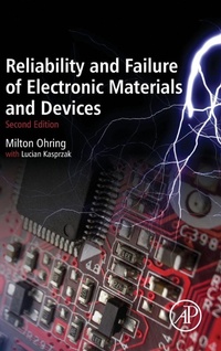 Enlarge image Cover: Reliability and Failure of Electronic Materials and Devices - Academic Press