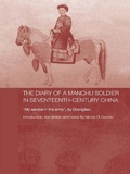 Cover: The Diary of a Manchu Soldier in Seventeenth-Century China - Routledge