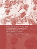 Cover: Historical Injustice and Democratic Transition in Eastern Asia and Northern Europe - Routledge