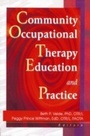 Cover: Community Occupational Therapy Education and Practice - Routledge