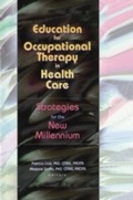 Cover: Education for Occupational Therapy in Health Care - Routledge