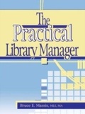 Cover: The Practical Library Manager - Routledge