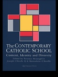 Cover: The Contemporary Catholic School - Routledge