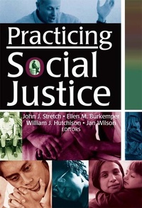 Enlarge image Cover: Practicing Social Justice - Routledge