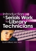 Cover: Introduction to Serials Work for Library Technicians - Routledge