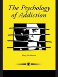 Bild: The Psychology Of Addiction - Routledge