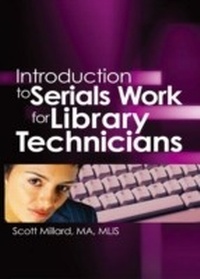 Abbildung von: Introduction to Serials Work for Library Technicians - Routledge