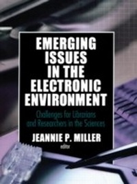 Abbildung von: Emerging Issues in the Electronic Environment - Routledge