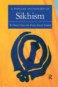 Enlarge image Cover: A Popular Dictionary of Sikhism - Routledge