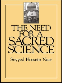 Enlarge image Cover: The Need For a Sacred Science - Routledge