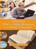 Cover: Integrating Print and Digital Resources in Library Collections - Routledge