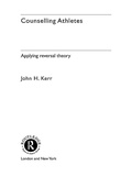 Cover: Counselling Athletes: Applying Reversal Theory - Routledge