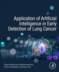 Enlarge image Cover: Application of Artificial Intelligence in Early Detection of Lung Cancer - Academic Press