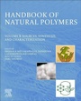 Cover: Handbook of Natural Polymers, Volume 1 - Elsevier