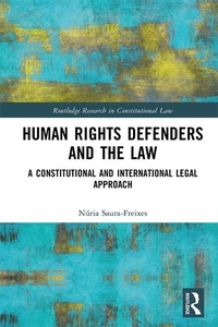 Enlarge image Cover: Human Rights Defenders and the Law - Routledge