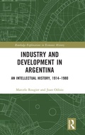 Cover: Industry and Development in Argentina - Routledge