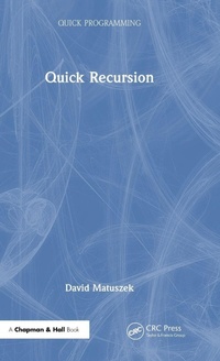 Enlarge image Cover: Quick Recursion - Chapman & Hall/CRC