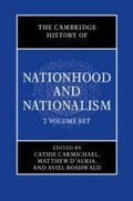 Cover: The Cambridge History of Nationhood and Nationalism 2 Volume Hardback Set - Cambridge University Press